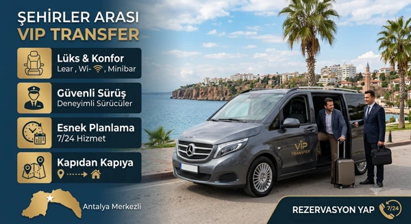 Şehirler Arası VIP Transfer